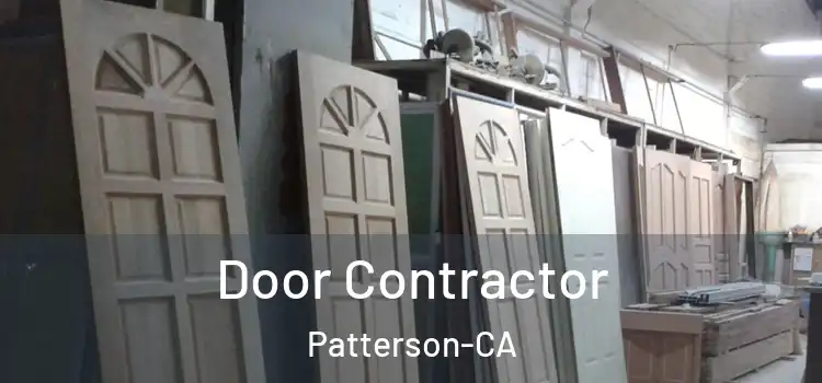  Door Contractor Patterson-CA