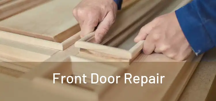 Front Door Repair 