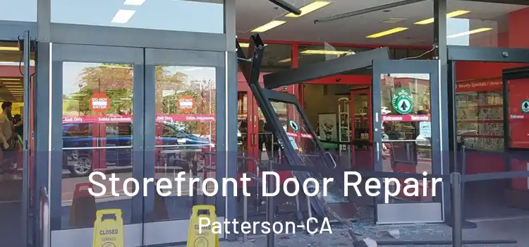  Storefront Door Repair Patterson-CA